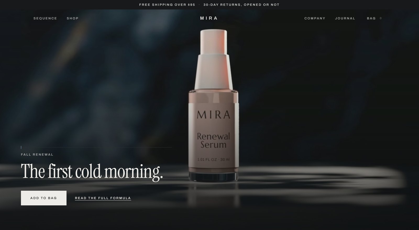 The MIRA homepage: the Renewal Serum lit on a dark ground under the line The first cold morning, with Add to bag and Read the full formula beneath it